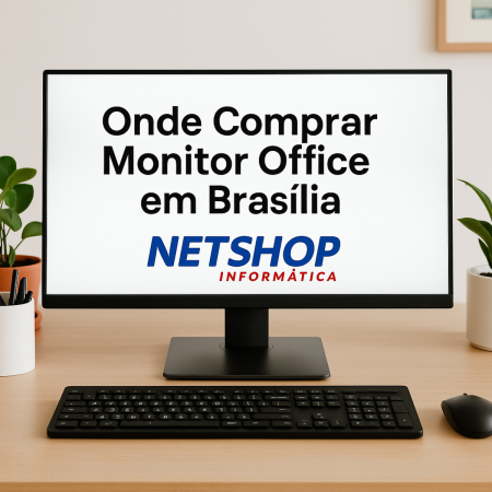 Onde Comprar Monitor Office em Brasília: A Melhor Opção Para Você